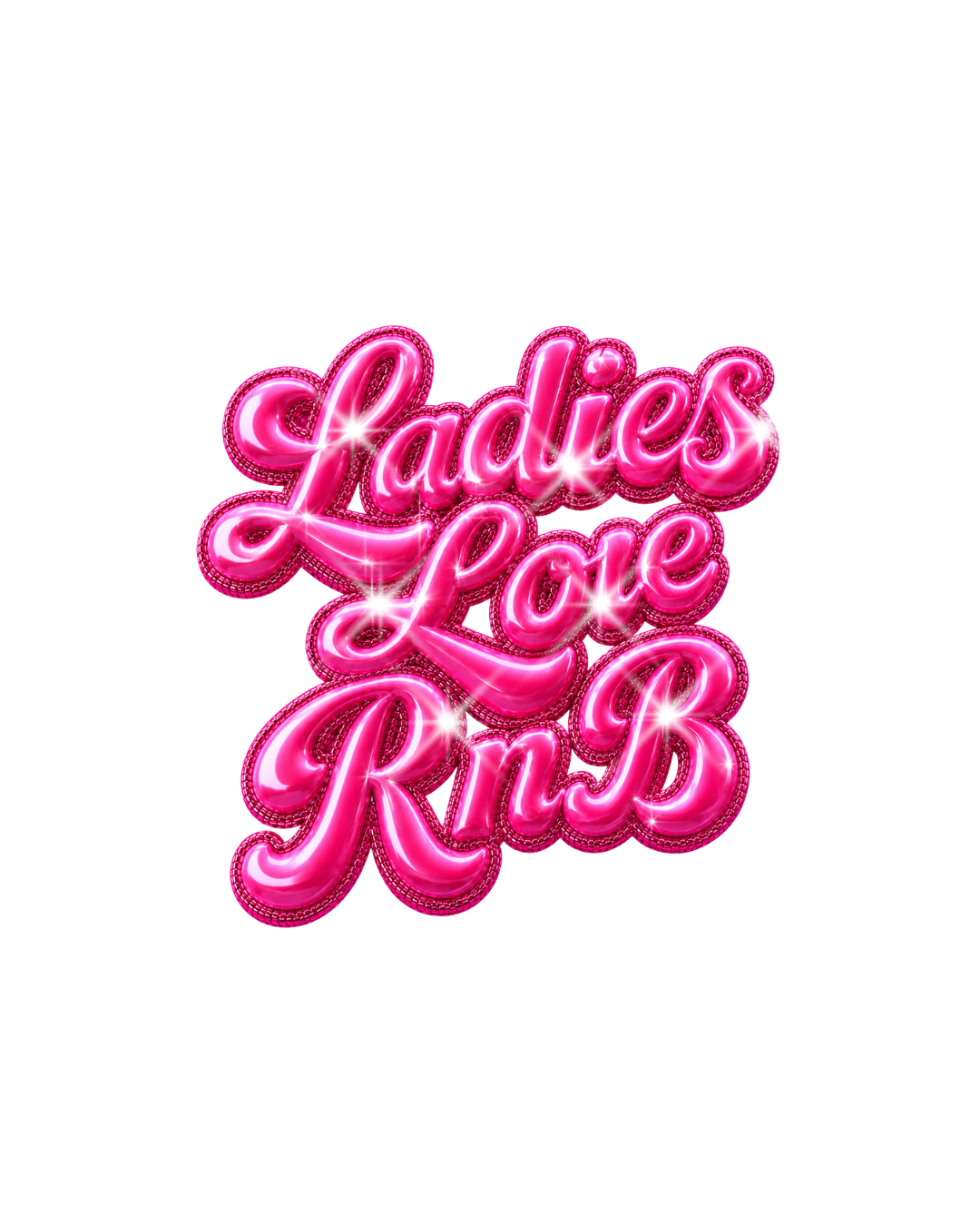 Ladies Love RnB in sparkling pink script